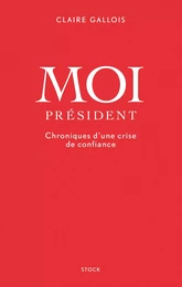 Moi Président