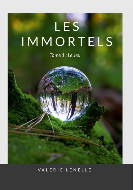 Les Immortels - Valérie Lénelle - Librinova