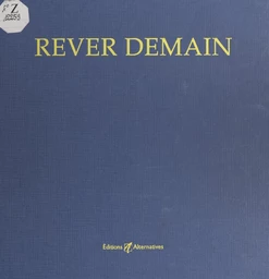 Rêver demain