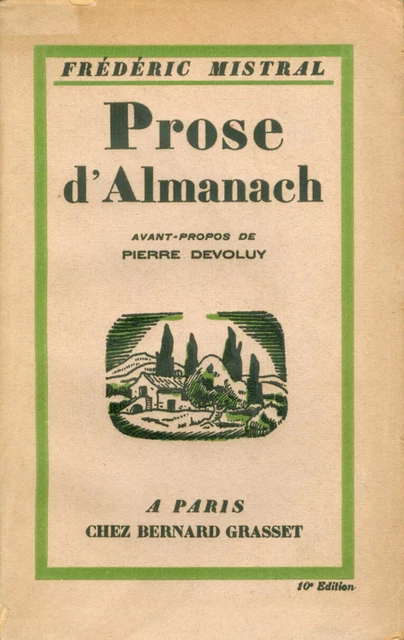 Prose d'Almanach - Frédéric Mistral - Grasset