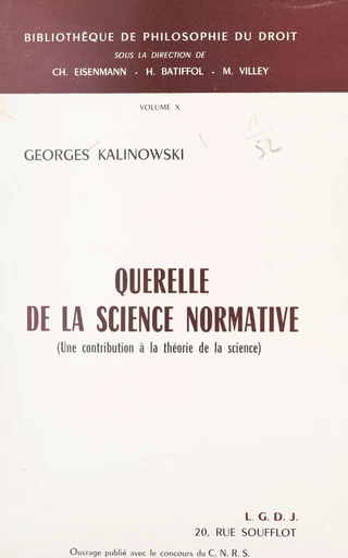 Querelle de la science normative - Georges Kalinowski - FeniXX réédition numérique