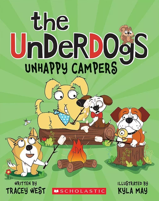 Unhappy Campers (The Underdogs #3) - Tracey West - Scholastic Inc.