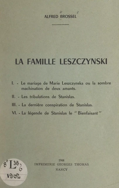 La famille Leszczynski - Alfred Brossel - FeniXX réédition numérique