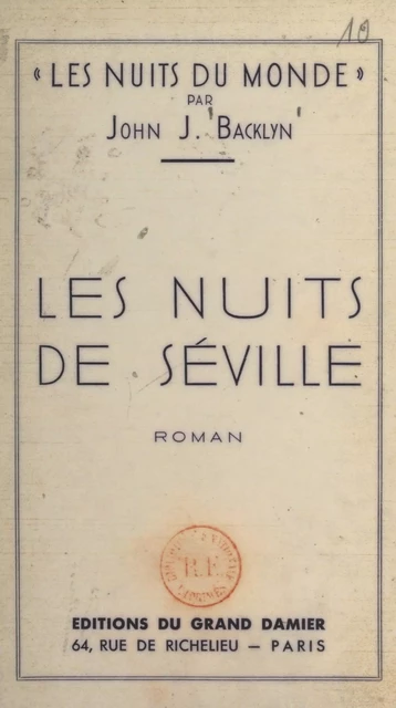 Les nuits de Séville - John J. Backlyn - FeniXX réédition numérique