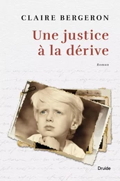 Une justice à la dérive