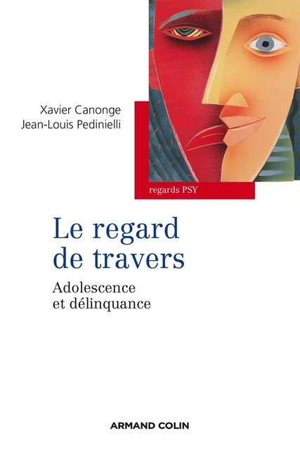 Le regard de travers - Xavier Canonge, Jean-Louis Pedinielli - Armand Colin