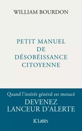 Petit manuel de désobéissance citoyenne