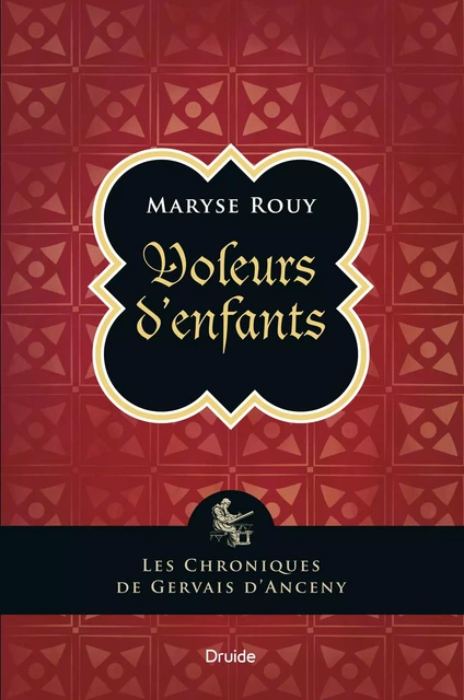 Voleurs d'enfants - Maryse Rouy - Éditions Druide