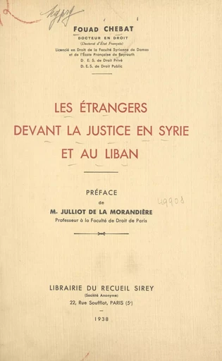 Les étrangers devant la justice en Syrie et au Liban - Fouad Chebat - FeniXX réédition numérique