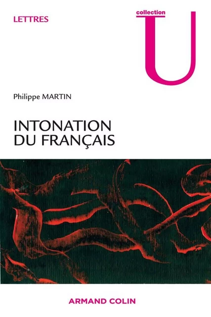 Intonation du français - Philippe Martin - Armand Colin