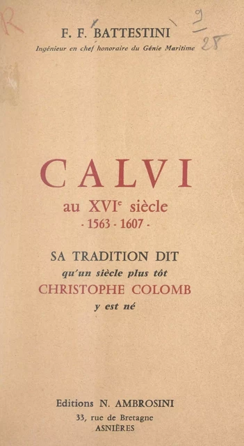 Calvi au XVIe siècle, 1563-1608 - François Félix Battestini - FeniXX réédition numérique