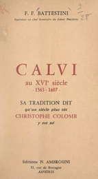 Calvi au XVIe siècle, 1563-1608