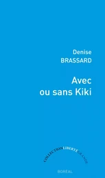 Avec ou sans Kiki