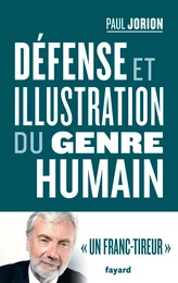 Défense et illustration du genre humain