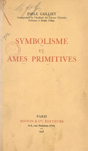 Symbolisme et âmes primitives - Émile Cailliet - FeniXX réédition numérique