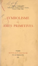 Symbolisme et âmes primitives