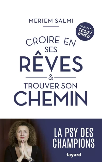 Croire en ses rêves et trouver son chemin - Meriem Salmi - Fayard