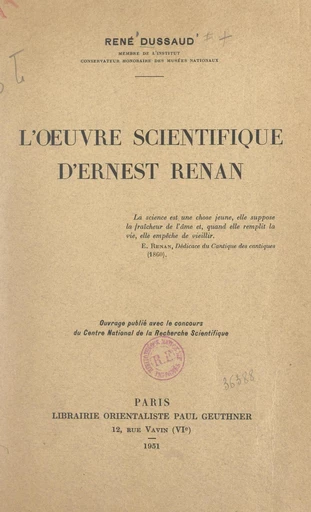 L'œuvre scientifique d'Ernest Renan - René Dussaud - FeniXX réédition numérique