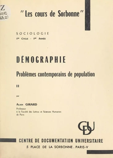 Démographie : problèmes contemporains de population - Alain Girard - FeniXX réédition numérique