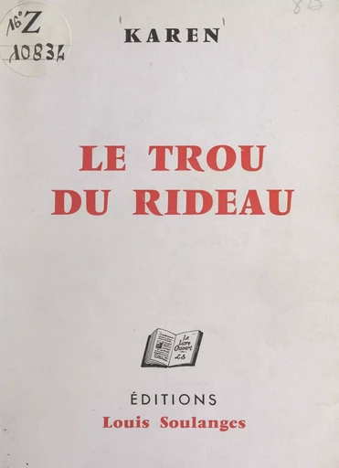 Le trou du rideau -  Karen - FeniXX réédition numérique