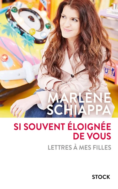 Si souvent éloignée de vous - Marlène Schiappa - Stock