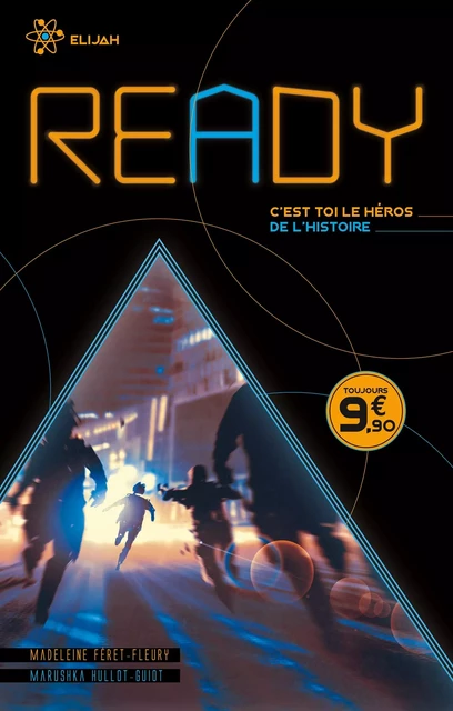 READY - Elijah - La seule issue, c'est toi - Madeleine Féret-Fleury, Marushka Hullot-Guiot - Hachette Romans