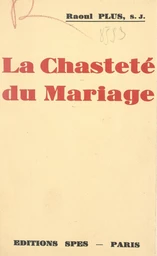 La chasteté du mariage