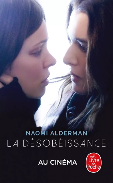 La Désobéissance - Naomi Alderman - Le Livre de Poche