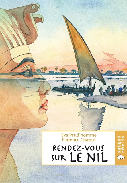 Rendez-vous sur le Nil - Eva Prud'homme, Florence Chaput - Rageot Editeur