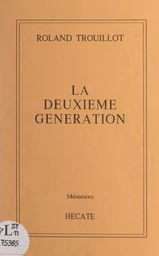 La deuxième génération