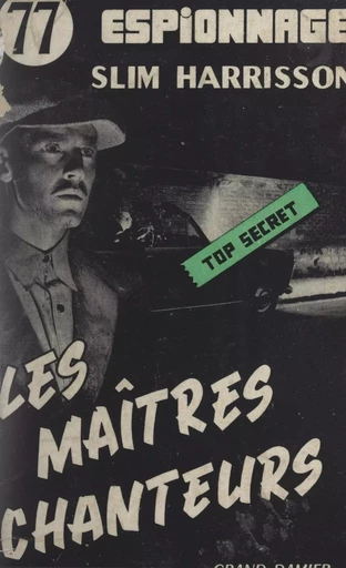 Les maîtres chanteurs - Slim Harrison - FeniXX réédition numérique