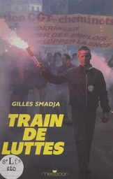 Train de luttes