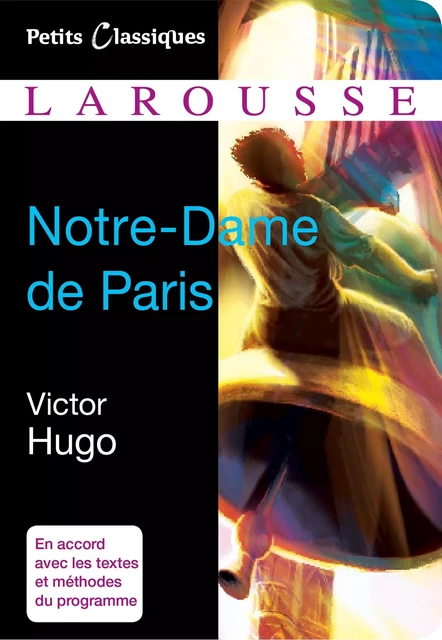 Notre-Dame de Paris - Victor Hugo - Larousse