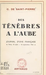 Des ténèbres à l'aube