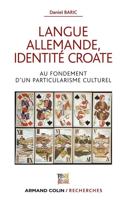 Langue allemande, identité croate - Daniel Baric - Armand Colin