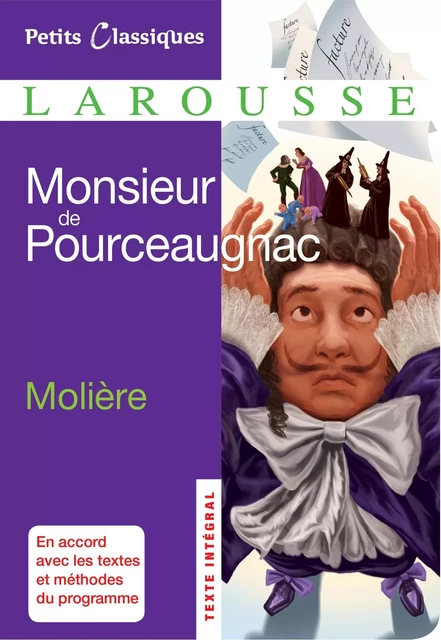 Monsieur de Pourceaugnac -  Molière - Larousse