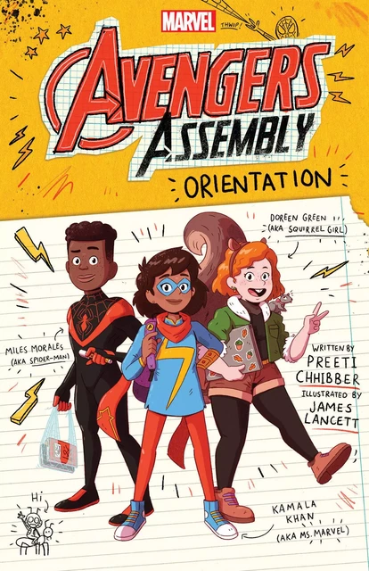 Orientation (Marvel: Avengers Assembly #1) - Preeti Chhibber - Scholastic Inc.