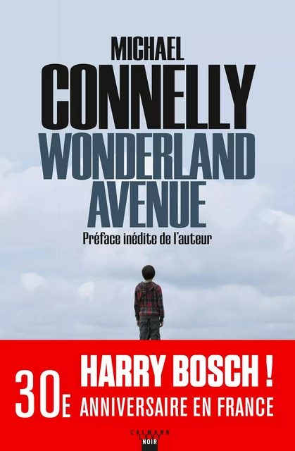 Wonderland Avenue - Michael Connelly - Calmann-Lévy