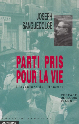 Parti pris pour la vie - Joseph Sanguedolce - FeniXX réédition numérique