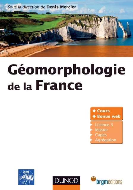 Géomorphologie de la France - Denis Mercier - Dunod