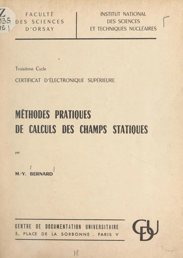 Méthodes pratiques de calculs des champs statiques - Michel-Yves Bernard - FeniXX réédition numérique