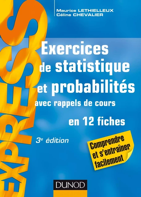 Exercices de statistique et probabilités - 3e éd. - Maurice Lethielleux, Céline Chevalier - Dunod