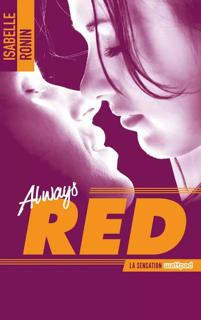 Chasing Red - tome 2 - Always Red - Isabelle Ronin - BMR