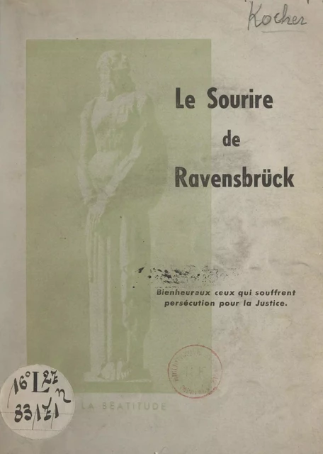 Le sourire de Ravensbrück - Marie-Elisabeth Kocher - FeniXX réédition numérique