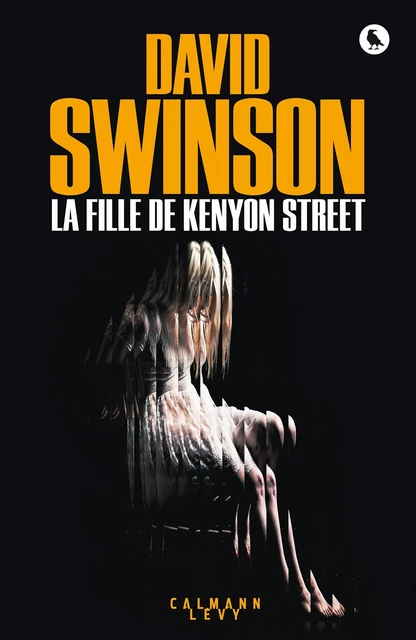 La Fille de Kenyon Street - David Swinson - Calmann-Lévy