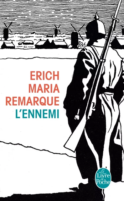 L'Ennemi - Erich Maria Remarque - Le Livre de Poche