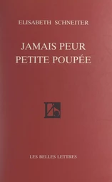 Jamais peur petite poupée