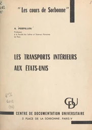 Les transports intérieurs aux États-Unis