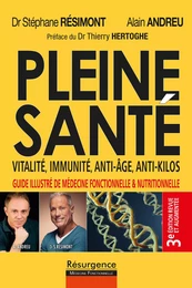 Pleine Santé - 3e édition revue et augmentée