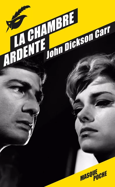 La Chambre ardente - John Dickson Carr - Le Masque